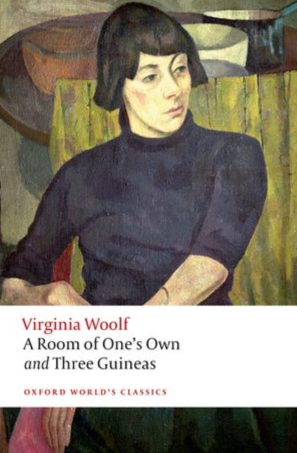 Room of One's Own and Three Guineas