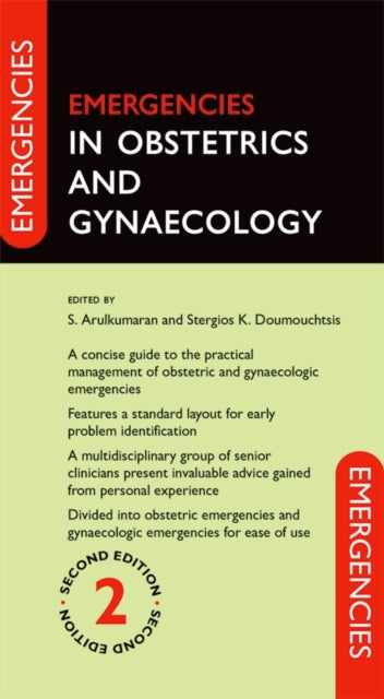 Book cover of: Emergencies in Obstetrics and Gynaecology. By: S. Arulkumaran