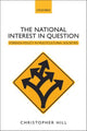 Book cover of: National Interest in Question. By: Christopher Hill