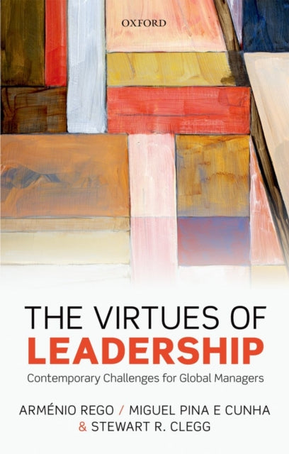 Book cover of: Virtues of Leadership. By: Arménio Rego