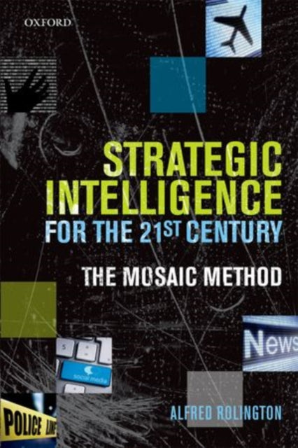 Book cover of: Strategic Intelligence for the 21st Century