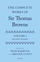 Book cover of: Complete Works of Sir Thomas Browne: Volume 1. By: Reid Barbour
