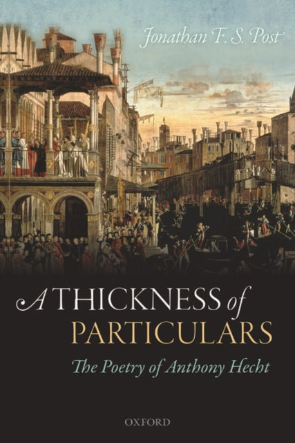 Book cover of: Thickness of Particulars. By: Jonathan F. S. Post