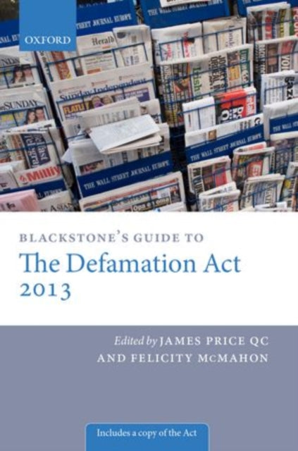 Book cover of: Blackstone's Guide to the Defamation Act. By: Felicity McMahon