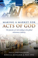 Book cover of: Making a Market for Acts of God. By: Paula Jarzabkowski