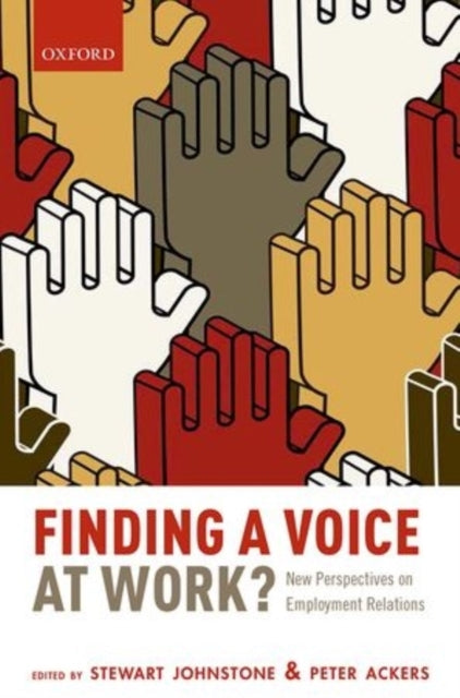 Book cover of: Finding a Voice at Work?. By: Stewart Johnstone