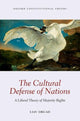 Book cover of: Cultural Defense of Nations. By: Liav Orgad