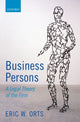 Book cover of: Business Persons. By: Eric W. Orts