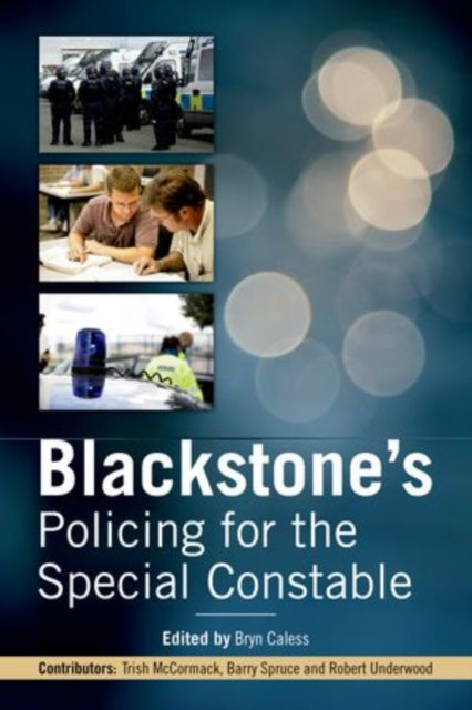 Book cover of: Blackstone's Policing for the Special Constable