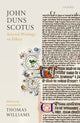 Book cover of: John Duns Scotus. By: Thomas Williams
