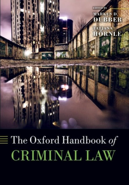 Book cover of: Oxford Handbook of Criminal Law. By: Markus D. Dubber