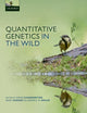Book cover of: Quantitative Genetics in the Wild. By: Anne Charmantier