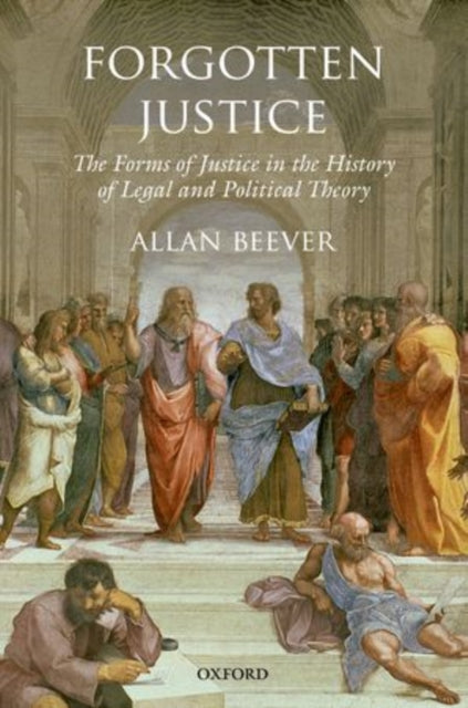 Book cover of: Forgotten Justice. By: Allan Beever