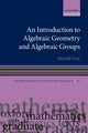 Book cover of: Introduction to Algebraic Geometry and Algebraic Groups