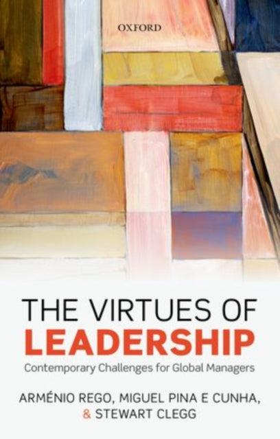 Book cover of: Virtues of Leadership. By: Arménio Rego