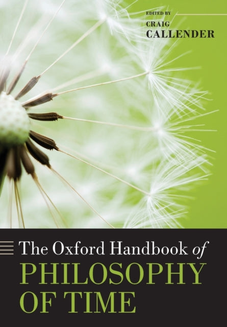 Book cover of: Oxford Handbook of Philosophy of Time. By: Craig Callender