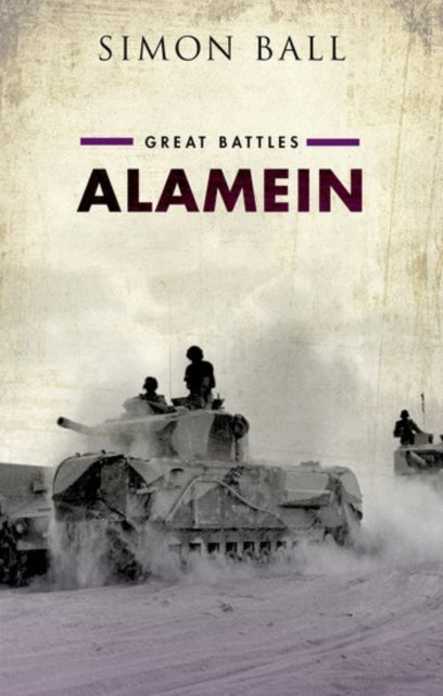 Book cover of: Alamein. By: Simon Ball