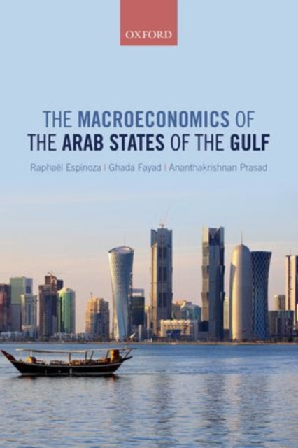 Book cover of: Macroeconomics of the Arab States of the Gulf