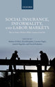 Book cover of: Social Insurance, Informality, and Labor Markets