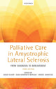 Book cover of: Palliative Care in Amyotrophic Lateral Sclerosis. By: David Oliver