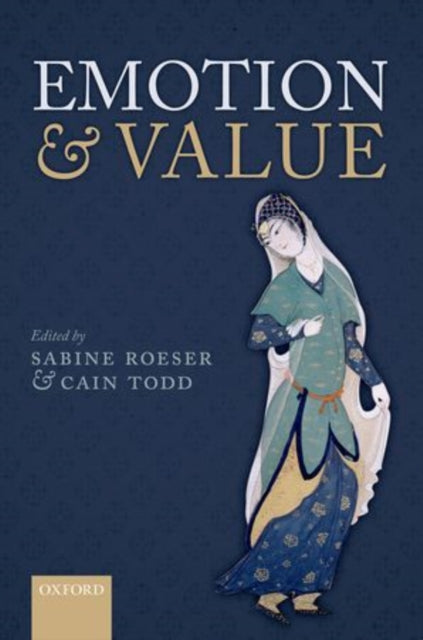 Book cover of: Emotion and Value. By: Sabine Roeser