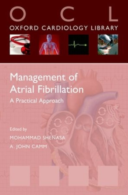 Book cover of: Management of Atrial Fibrillation. By: Mohammad Shenasa