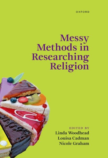 Book cover of: Messy Methods in Researching Religion. By: Linda Woodhead