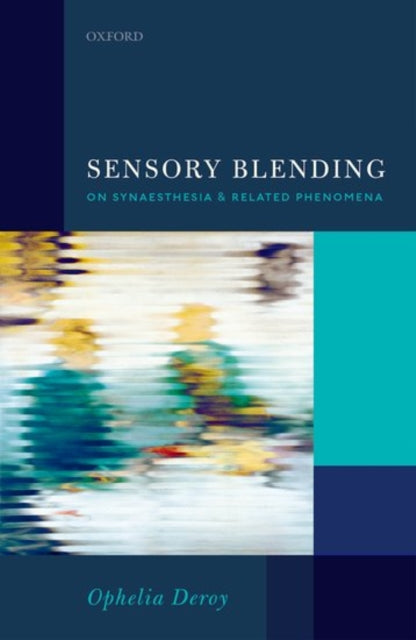 Book cover of: Sensory Blending. By: Ophelia Deroy