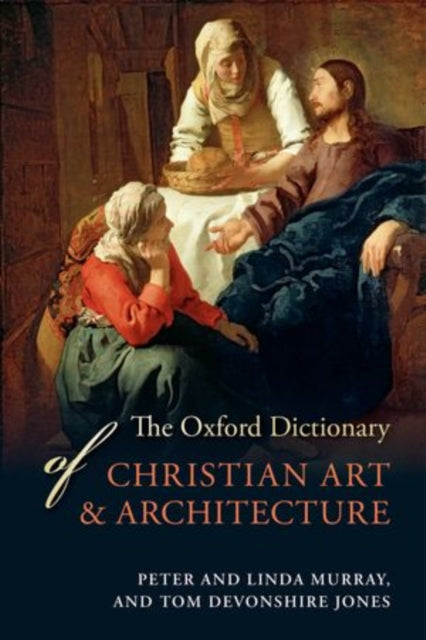 Oxford Dictionary of Christian Art and Architecture