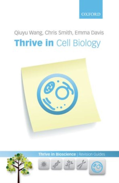 Book cover of: Thrive in Cell Biology. By: Qiuyu Wang
