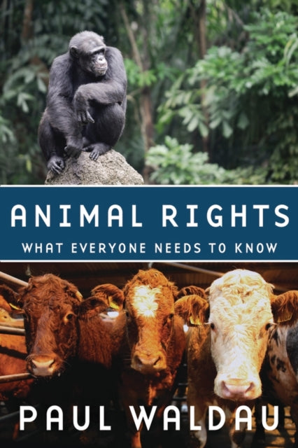 Book cover of: Animal Rights. By: Paul Waldau