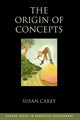 Book cover of: Origin of Concepts. By: Susan Carey