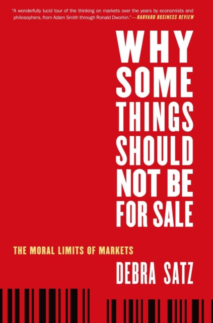 Book cover of: Why Some Things Should Not Be for Sale