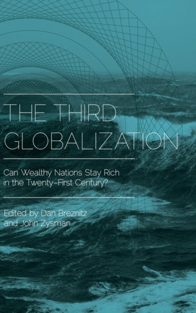 Book cover of: Third Globalization. By: Dan Breznitz