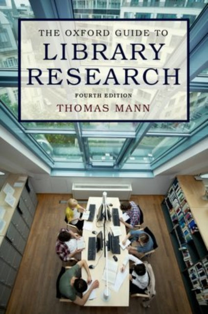Book cover of: Oxford Guide to Library Research