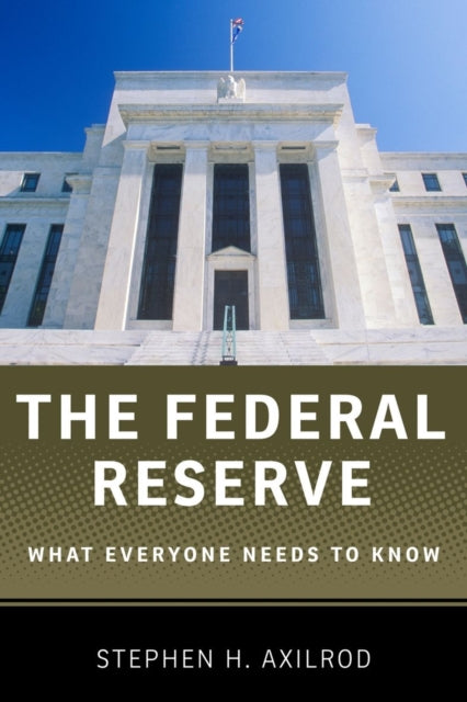 Book cover of: Federal Reserve. By: Stephen H. Axilrod