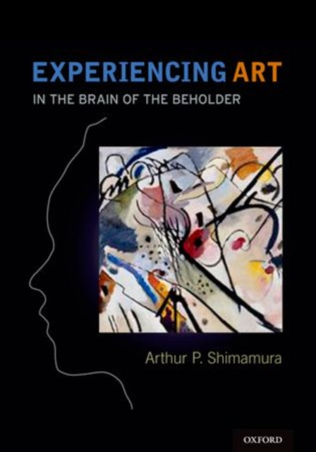 Book cover of: Experiencing Art. By: Arthur P. Shimamura