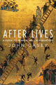 Book cover of: After Lives. By: John Casey