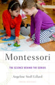 Book cover of: Montessori. By: Angeline Stoll Lillard