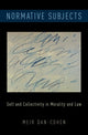 Book cover of: Normative Subjects. By: Meir Dan-Cohen