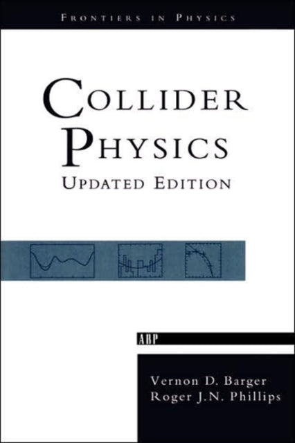 Book cover of: Collider Physics