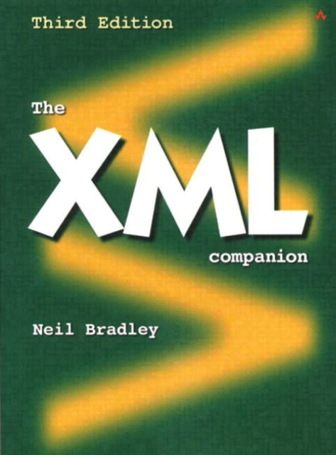 Book cover of: XML Companion. By: Neil Bradley