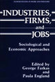 Book cover of: Industries, Firms, and Jobs