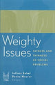 Book cover of: Weighty Issues