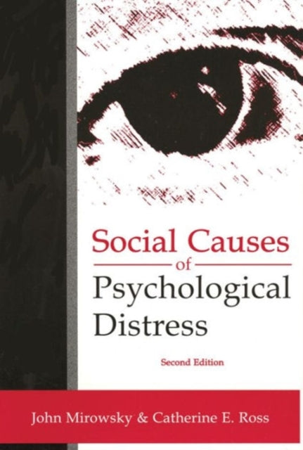 Book cover of: Social Causes of Psychological Distress. By: Catherine Ross