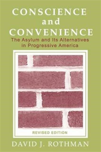 Book cover of: Conscience and Convenience. By: David Rothman