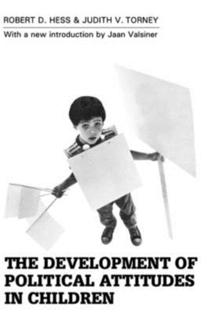 Book cover of: Development of Political Attitudes in Children