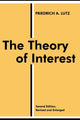 Book cover of: Theory of Interest. By: Friedrich Lutz
