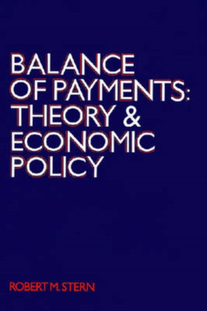 Book cover of: Balance of Payments. By: Robert M. Stern, Robert Stern