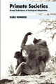 Book cover of: Primate Societies. By: Hans Kummer